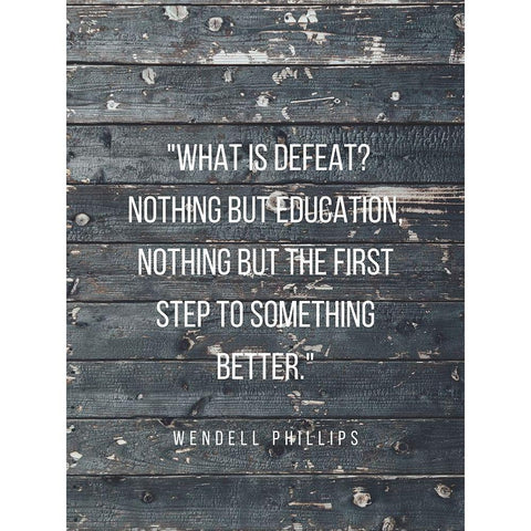 Wendell Phillips Quote: Education Black Modern Wood Framed Art Print with Double Matting by ArtsyQuotes