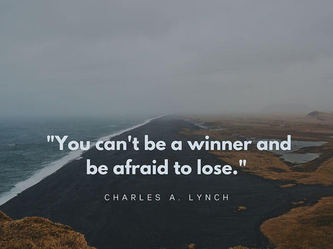 Charles A. Lynch Quote: Be a Winner White Modern Wood Framed Art Print with Double Matting by ArtsyQuotes