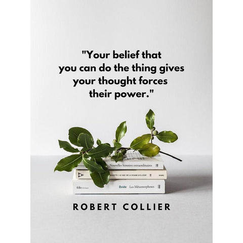 Robert Collier Quote: Your Belief Black Modern Wood Framed Art Print by ArtsyQuotes