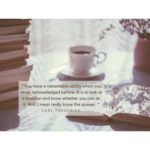 Carl Frederick Quote: Remarkable Ability White Modern Wood Framed Art Print by ArtsyQuotes