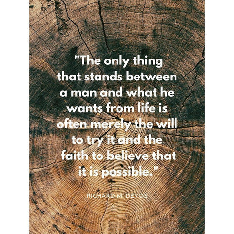 Richard M. DeVos Quote: What He Wants Black Modern Wood Framed Art Print with Double Matting by ArtsyQuotes