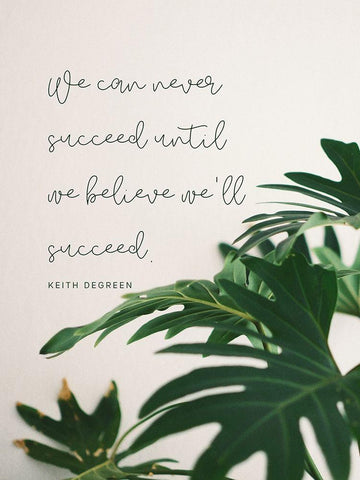 Keith DeGreen Quote: Until We Believe White Modern Wood Framed Art Print with Double Matting by ArtsyQuotes