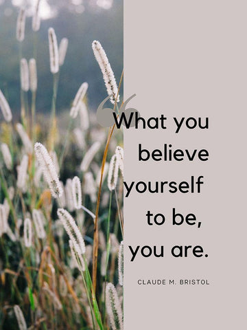 Claude M. Bristol Quote: Believe Yourself White Modern Wood Framed Art Print with Double Matting by ArtsyQuotes