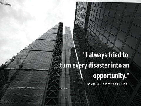 John D. Rockefeller Quote: Every Disaster White Modern Wood Framed Art Print with Double Matting by ArtsyQuotes
