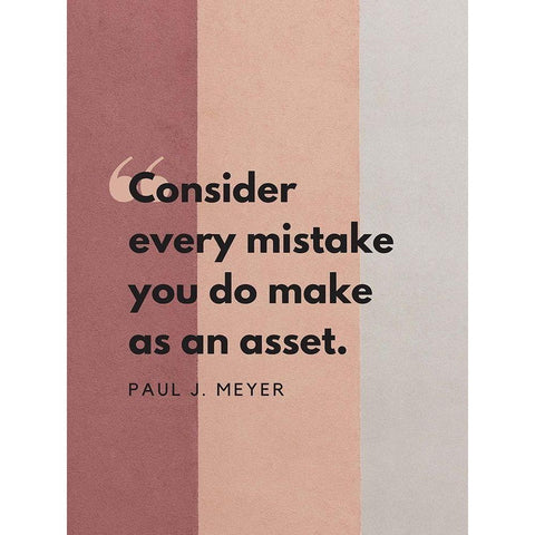 Paul J. Meyer Quote: Every Mistake Black Modern Wood Framed Art Print with Double Matting by ArtsyQuotes