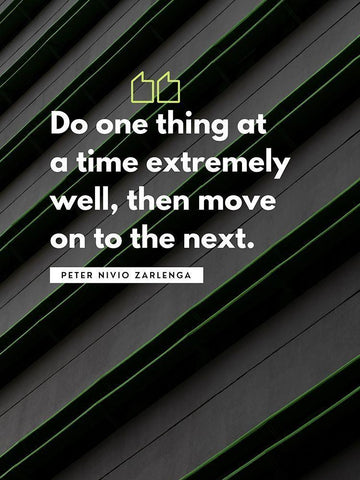 Peter Nivio Zarlenga Quote: Do One Thing White Modern Wood Framed Art Print with Double Matting by ArtsyQuotes