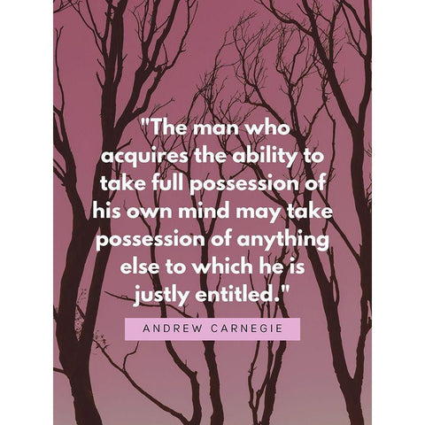 Andrew Carnegie Quote: Possession Gold Ornate Wood Framed Art Print with Double Matting by ArtsyQuotes