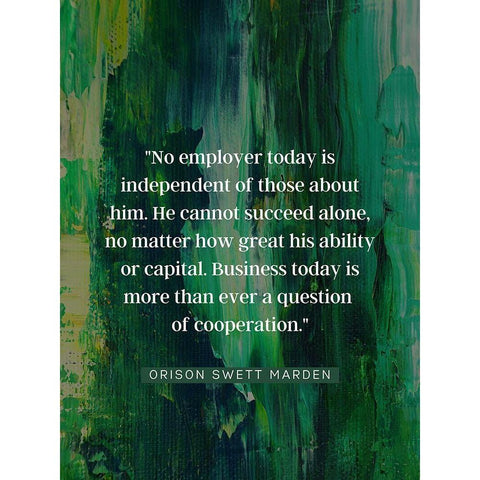 Orison Swett Marden Quote: Cannot Succeed Alone White Modern Wood Framed Art Print by ArtsyQuotes