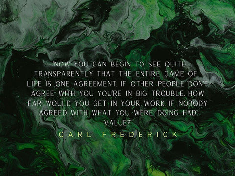 Carl Frederick Quote: Game of Life White Modern Wood Framed Art Print with Double Matting by ArtsyQuotes