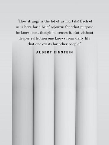 Albert Einstein Quote: Purpose White Modern Wood Framed Art Print with Double Matting by ArtsyQuotes