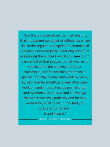 Josiah Gilbert Holland Quote: Patient Conquest White Modern Wood Framed Art Print with Double Matting by ArtsyQuotes