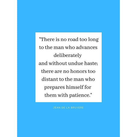 Jean De La Bruyere Quote: There are No Honors White Modern Wood Framed Art Print by ArtsyQuotes