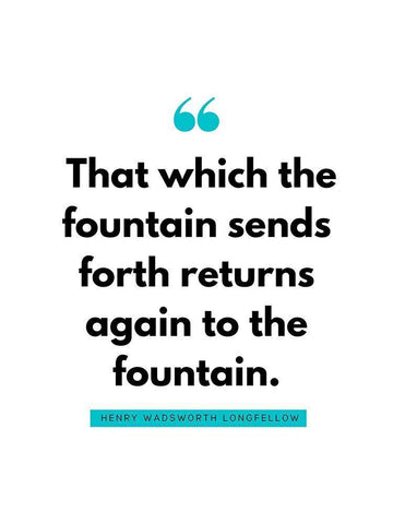 Henry Wadsworth Longfellow Quote: Fountain White Modern Wood Framed Art Print with Double Matting by ArtsyQuotes