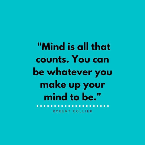 Robert Collier Quote: Make Up Your Mind White Modern Wood Framed Art Print with Double Matting by ArtsyQuotes