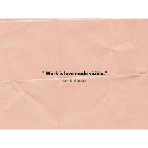 Kahlil Gibran Quote: Work is Love Gold Ornate Wood Framed Art Print with Double Matting by ArtsyQuotes