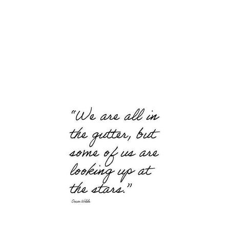 Oscar Wilde Quote: Looking Up Black Modern Wood Framed Art Print by ArtsyQuotes