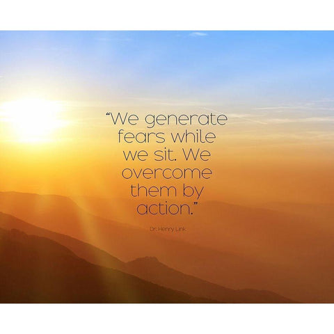 Dr. Henry Link Quote: We Generate Fears Black Modern Wood Framed Art Print with Double Matting by ArtsyQuotes