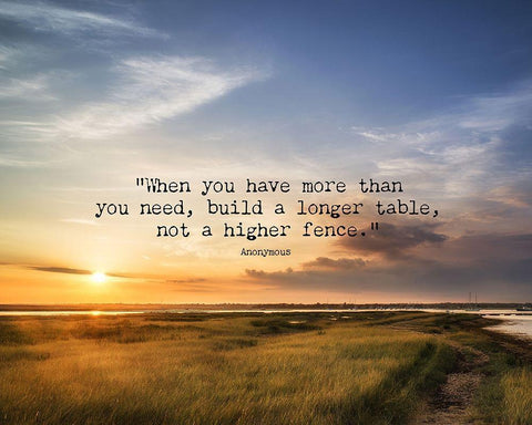 Artsy Quotes Quote: Build a Longer Table Black Ornate Wood Framed Art Print with Double Matting by ArtsyQuotes