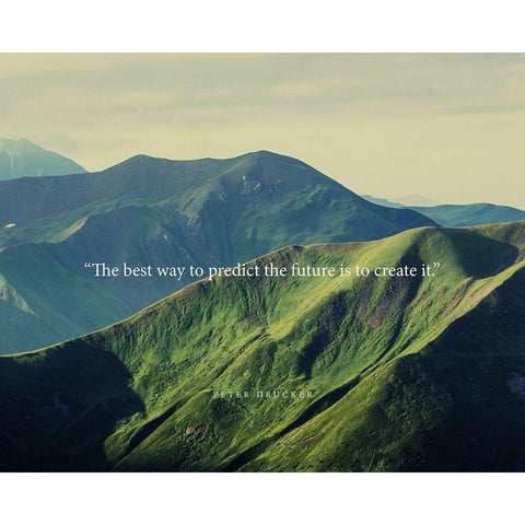 Peter Drucker Quote: Predict the Future White Modern Wood Framed Art Print by ArtsyQuotes