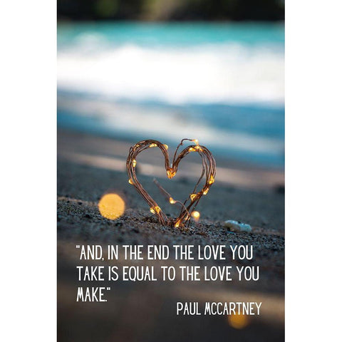 Paul McCartney Quote: The Love You Make Black Modern Wood Framed Art Print with Double Matting by ArtsyQuotes