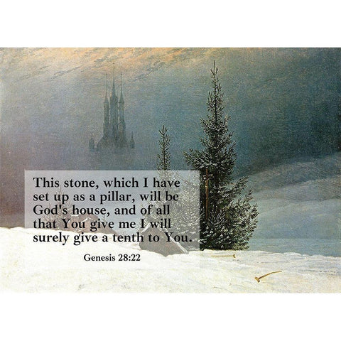 Bible Verse Quote Genesis 28:22, Caspar David Friedrich - winter landscape Black Modern Wood Framed Art Print with Double Matting by ArtsyQuotes