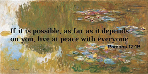 Bible Verse Quote Romans 12:18, Claude Monet - Country Scene White Modern Wood Framed Art Print with Double Matting by ArtsyQuotes