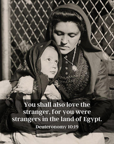 Bible Verse Quote Deuteronomy 10:19, Lewis Wickes Hine - Portrait of an Italian Mother and Child Black Ornate Wood Framed Art Print with Double Matting by ArtsyQuotes