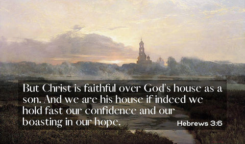 Bible Verse Quote Hebrews 3:6, Issac Levitan - Morning of Saint Seraphim Diveyevsky Cathedral White Modern Wood Framed Art Print with Double Matting by ArtsyQuotes