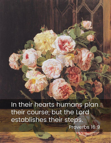 Bible Verse Quote Proverbs 16:9, Ferdinand Georg Waldmuller - Rose Bouquet at the Window White Modern Wood Framed Art Print with Double Matting by ArtsyQuotes