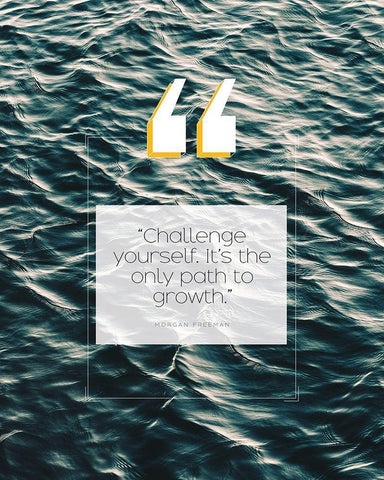 Morgan Freeman Quote: Challenge Yourself White Modern Wood Framed Art Print with Double Matting by ArtsyQuotes