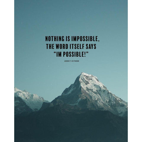 Audrey Hepburn Quote: Nothing is Impossible Black Modern Wood Framed Art Print with Double Matting by ArtsyQuotes