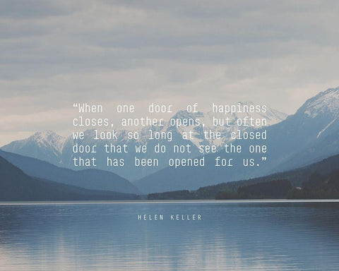 Helen Keller Quote: Door of Happiness White Modern Wood Framed Art Print with Double Matting by ArtsyQuotes