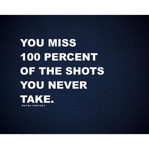 Wayne Gretzky Quote: 100 Percent White Modern Wood Framed Art Print by ArtsyQuotes