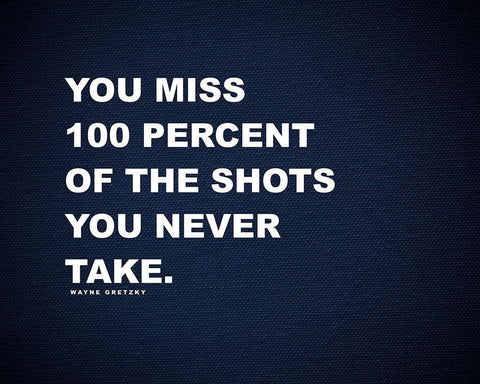 Wayne Gretzky Quote: 100 Percent White Modern Wood Framed Art Print with Double Matting by ArtsyQuotes