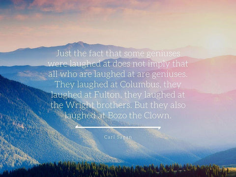 Carl Sagan Quote: Some Geniuses Black Ornate Wood Framed Art Print with Double Matting by ArtsyQuotes