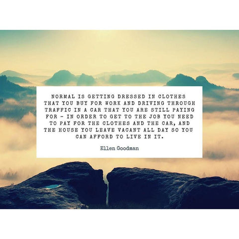 Ellen Goodman Quote: Normal Black Modern Wood Framed Art Print by ArtsyQuotes