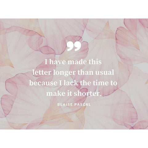 Blaise Pascal Quote: Make it Shorter White Modern Wood Framed Art Print by ArtsyQuotes