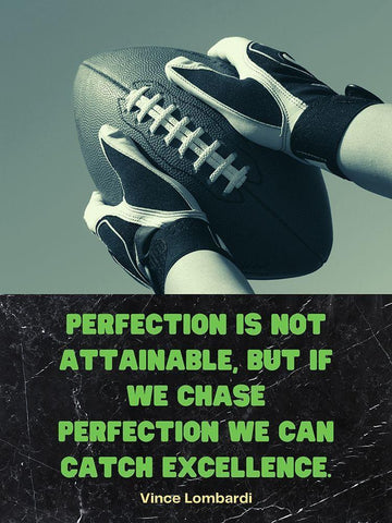 Vince Lombardi Quote: Chase Perfection White Modern Wood Framed Art Print with Double Matting by ArtsyQuotes