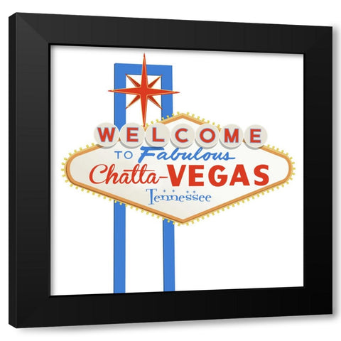 Welcome To ChattaVegas Black Modern Wood Framed Art Print with Double Matting by Lee, Rachel