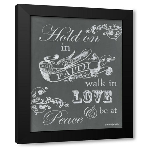 Hold on in Faith Black Modern Wood Framed Art Print with Double Matting by Babbitt, Gwendolyn