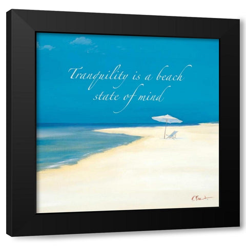 Tranquility Sentiment Black Modern Wood Framed Art Print with Double Matting by Brent, Paul