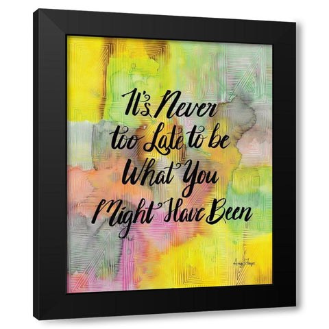 Never Too Late Black Modern Wood Framed Art Print with Double Matting by Frazer, Amy