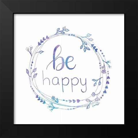 Be Happy Black Modern Wood Framed Art Print by Harbick, N.