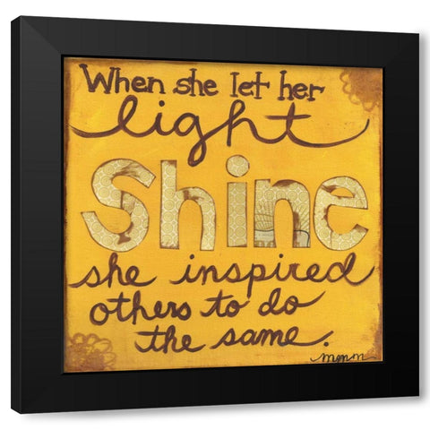 Let Her Light Shine Black Modern Wood Framed Art Print with Double Matting by Martin, Monica