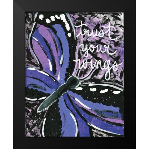 Trust Your Wings Black Modern Wood Framed Art Print by Martin, Monica