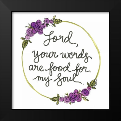 Food for my Soul Black Modern Wood Framed Art Print by Martin, Monica