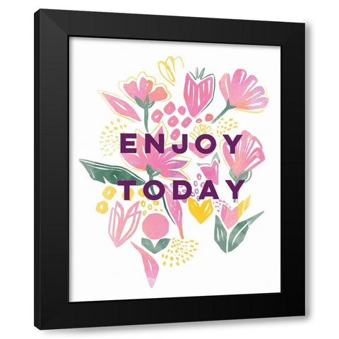 Enjoy Today Black Modern Wood Framed Art Print by Serna, Isabel