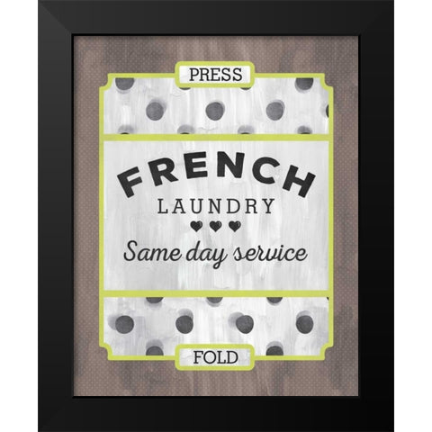 French Laundry Black Modern Wood Framed Art Print by Sta Teresa, Ashley