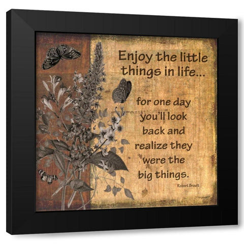 Enjoy Little Things Black Modern Wood Framed Art Print by Williams, Todd