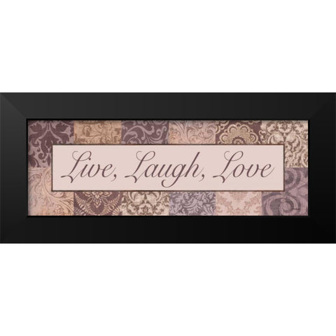 Live - Laugh - Love Black Modern Wood Framed Art Print by Williams, Todd